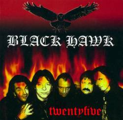 Black Hawk : Twentyfive